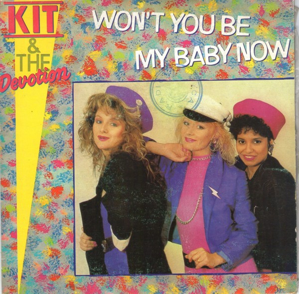 descargar álbum Kit & The Devotion - Wont You Be My Baby Now