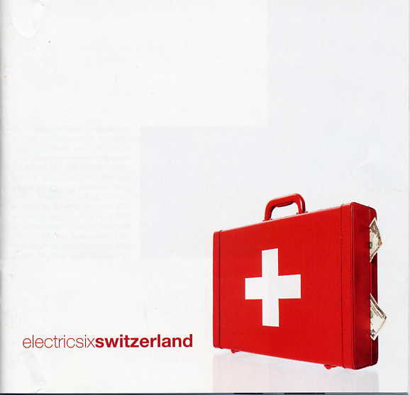 Electric Six - Switzerland (2006-09-12)