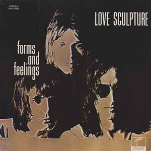Love Sculpture – Forms And Feelings (1970, Vinyl) - Discogs