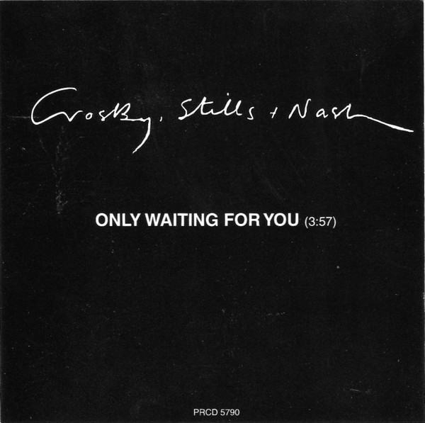 Album herunterladen Crosby, Stills & Nash - Only Waiting For You