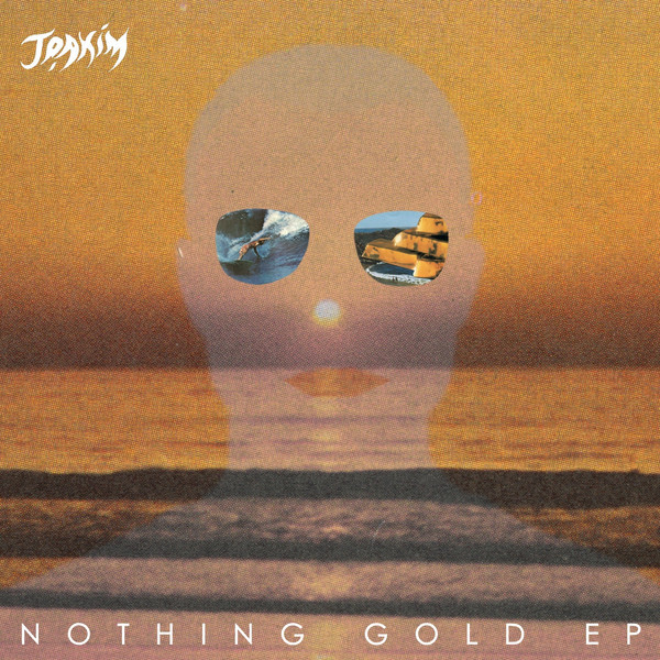 last ned album Joakim - Nothing Gold Remixes