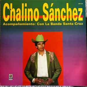 Chalino Sánchez (Vinyl Records) For Sale at Discogs Marketplace