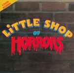 Cover of Little Shop Of Horrors, 1987-04-25, CD