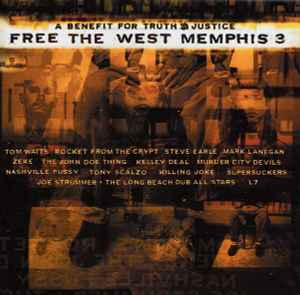 Various - Free The West Memphis 3 (A Benefit For Truth & Justice)