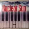 Roland Brant - Nuclear Sun