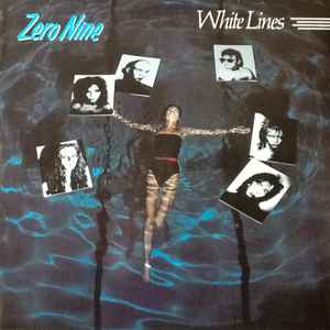 Zero Nine - White Lines