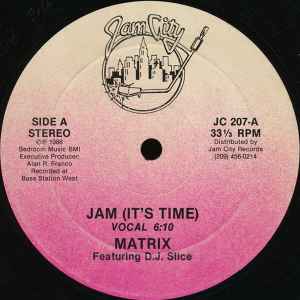Matrix (4) - Jam (It's Time)
