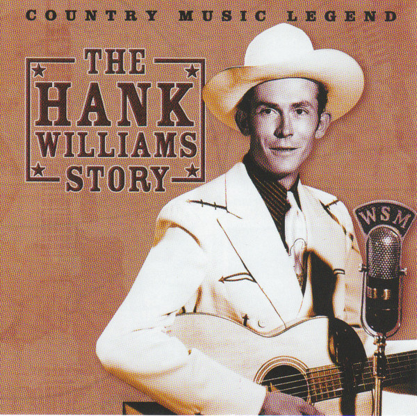 Hank Williams - The Hank Williams Story | Releases | Discogs