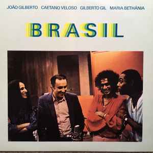 João Gilberto, Caetano Veloso, Gilberto Gil, Maria Bethânia 