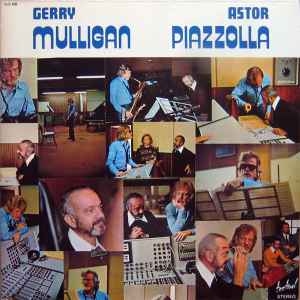 Gerry Mulligan - Gerry Mulligan - Astor Piazzolla