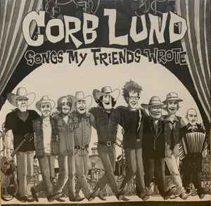 Corb Lund - Songs My Friends Wrote album cover