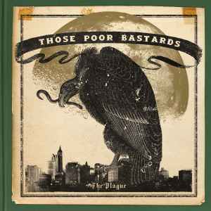 Those Poor Bastards - The Plague