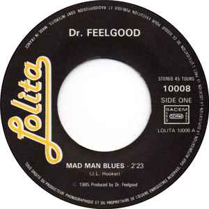 希少］Dr.Feelgood MAD MAN BLUES LPレコード パブ - 洋楽