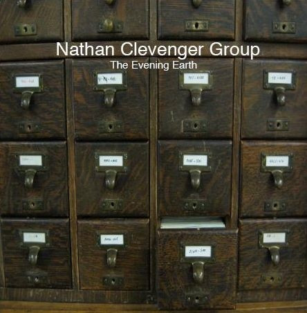 descargar álbum Nathan Clevenger Group - The Evening Earth