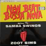 Zoot Sims And His Orchestra – New Beat Bossa Nova Means The