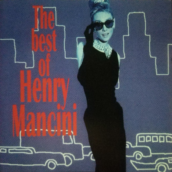 Henry Mancini - The Best Of Henry Mancini | Releases | Discogs
