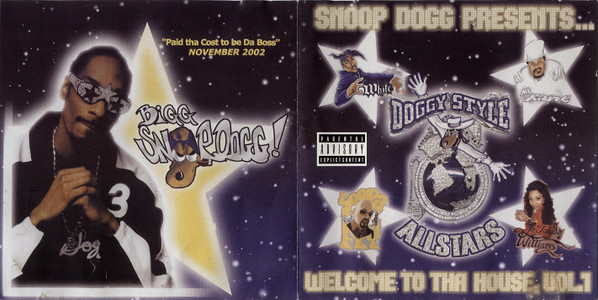 Snoop Dogg Presents Doggy Style Allstars - Welcome To Tha House