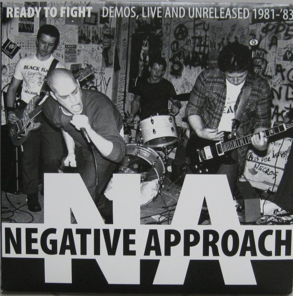 Negative Approach - Ready To Fight | Releases | Discogs