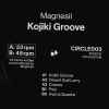 Magnesii - Kojiki Groove