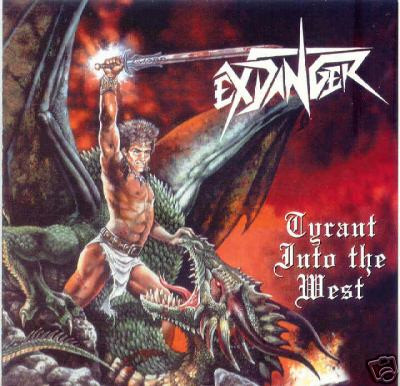 Ex. Danger – Tyrant Into The West (1986, Vinyl) - Discogs