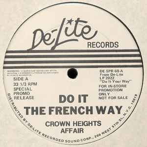Crown Heights Affair - (Do It) The French Way album cover