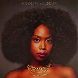 Brandee Younger – Brand New Life (2023, Vinyl) - Discogs