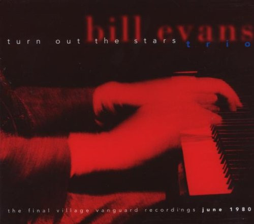 The Bill Evans Trio – Turn Out The Stars (1996, CD) - Discogs