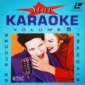 Unknown Artist – Star Karaoké Volume 5 - 26 Succès Français (1995,  Laserdisc) - Discogs