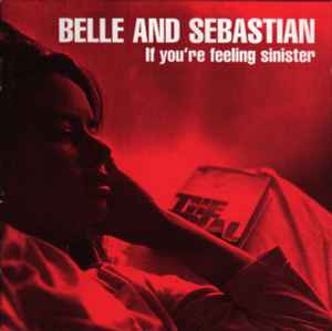 If You're Feeling Sinister - Belle And Sebastian