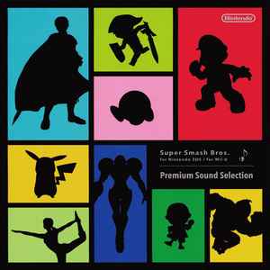 Super Smash Bros. For Nintendo 3DS / For Wii U: Premium Sound Selection - Various