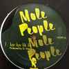 Mole People - Mole People