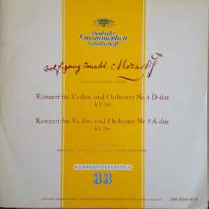 Wolfgang Amadeus Mozart - Konzert Für Violine Und Orchester Nr. 4 D-dur KV 218 / Konzert Für Violine Und Orchester Nr. 5 A-dur KV 219 album cover