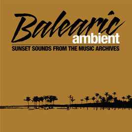 Various - Balearic Ambient