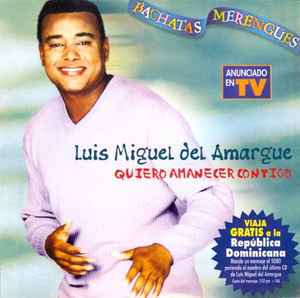 Miguel Del – Quiero Amanecer Contigo (2001, CD) - Discogs