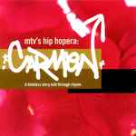 Cover of MTV's Hip Hopera: Carmen, 2001, CD