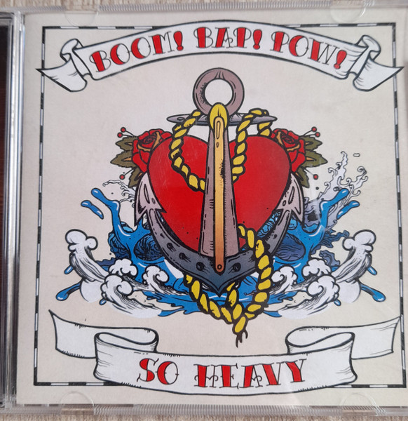 Boom! Bap! Pow! – So Heavy (2015, CD) - Discogs