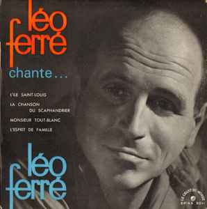 Pochette de l'album Léo Ferré - Léo Ferré chante...