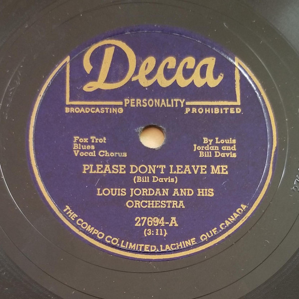 Please Don't Leave Me / Three Handed Woman by Louis Jordan and His  Orchestra (Single): Reviews, Ratings, Credits, Song list - Rate Your Music
