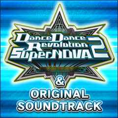Dance Dance Revolution Supernova 2 Original Soundtrack (2008, CD 
