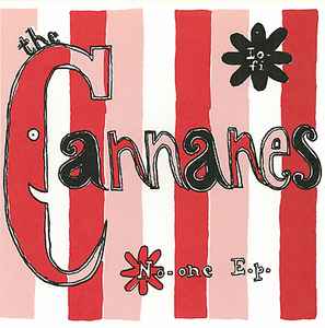 No-one E.p. - The Cannanes