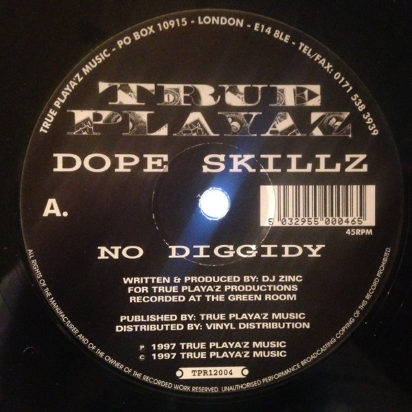 Dope Skillz – No Diggidy / Break The Loop (1997, Vinyl) - Discogs