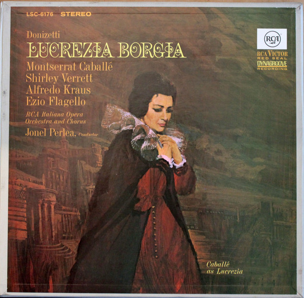 Donizetti, Montserrat Caballe - Lucrezia Borgia | Releases | Discogs