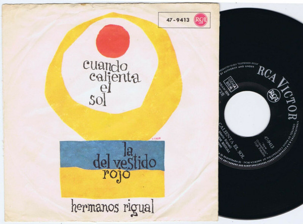 Hermanos Rigual - Cuando Calienta El Sol | Releases | Discogs
