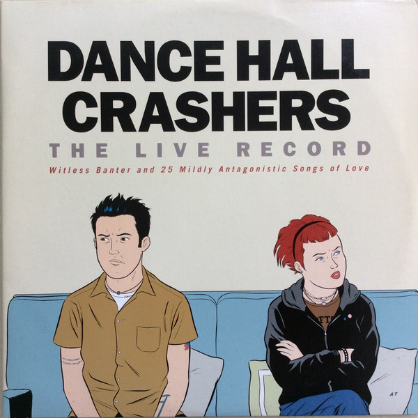 Dance Hall Crashers - The Live Record | Releases | Discogs