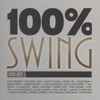 Various - 100% Swing