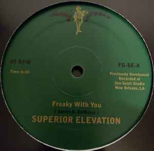 Freaky With You - Superior Elevation