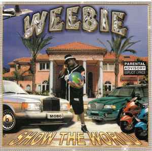 5th Ward Weebie - Show The World album cover
