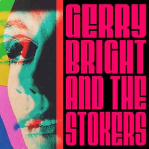 Gerry Bright and The Stokers