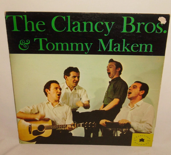 The Clancy Bros. & Tommy Makem – The Clancy Bros. & Tommy Makem