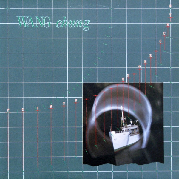 Wang Chung - Points On The Curve | Geffen Records (XGHS 4004) - main